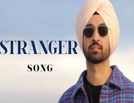 Stranger---Diljit-Dosanjh---Lyrics-in-Hindi