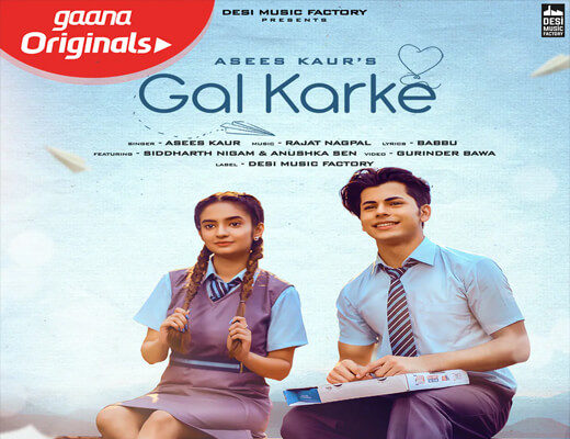 Gal-Karke-Lyrics-–-Asees-Kaur---Lyrics-In-Hindi