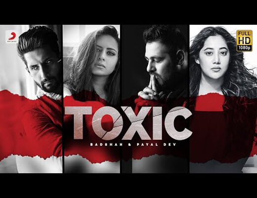 Toxic---Badshah,-Payal-Dev---Lyrics-In-Hindi