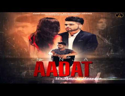 Aadat - Ninja - Lyrics in Hindi