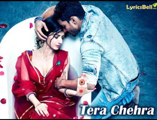 Tera Chehra - Sanam Teri Kasam - Lyrics in Hindi
