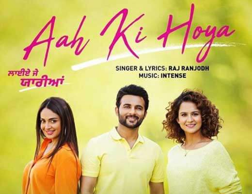 Aah Ki Hoya - Raj Ranjodh - Lyrics in Hindi