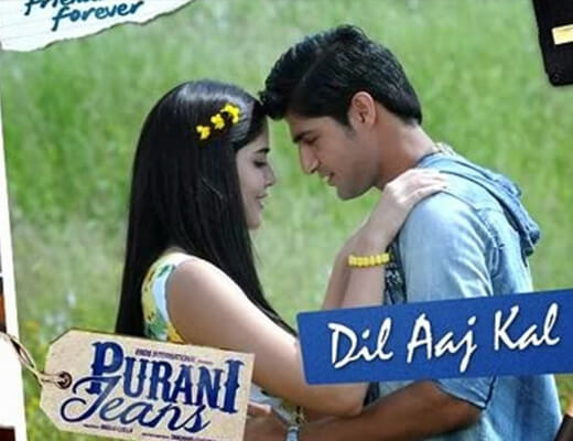 Dil Aaj Kal - Purani Jeans - Lyrics in Hindi