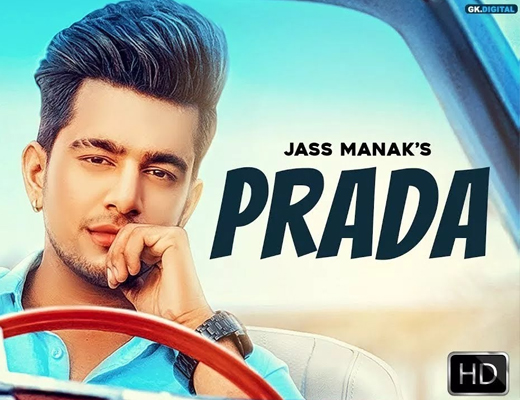 Prada - Jass Manak - Lyrics in Hindi