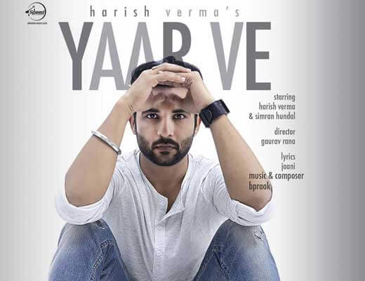 Yaar Ve - Harish Verma - Lyrics in Hindi