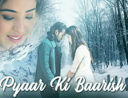 Pyaar Ki Baarish - Sachin Kankerwal - Lyrics in Hindi