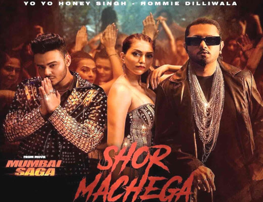 Shor Machega – Mumbai Saga - Lyrics in Hindi