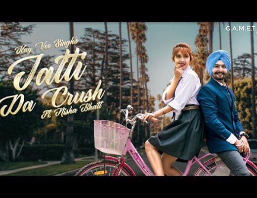 Jatti Da Crush Hindi Lyrics - Kay Vee Singh