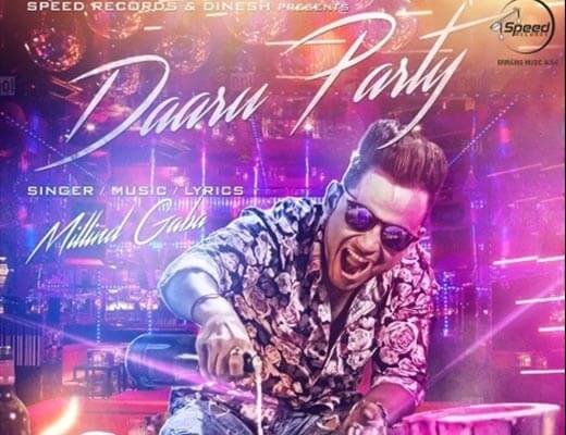 Daaru Party Hindi Lyrics - Millind Gaba