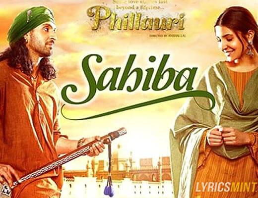 Sahiba Hindi Lyrics – Phillauri