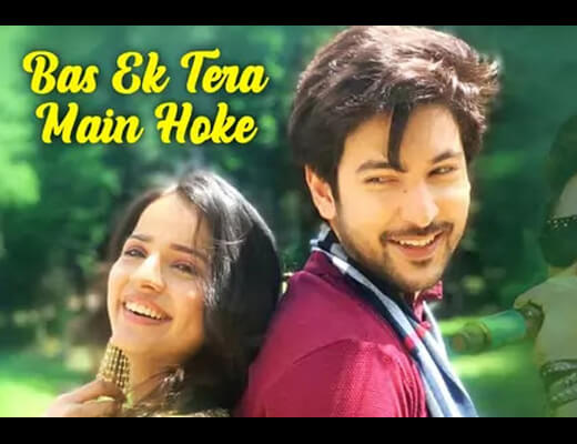 Bas Ek Tera Main Hoke Hindi Lyrics - Stebin Ben