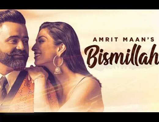 Bismillah Hindi Lyrics - Amrit Maan