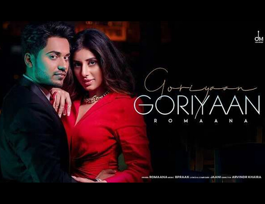 Goriyaan Goriyaan Hindi Lyrics - Jaani, Romaana