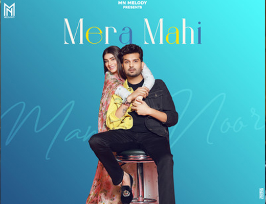 Mera Mahi Hindi Lyrics - Mannat Noor, Yuvraj Hans