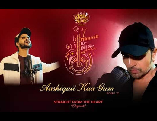 Aashiquii Kaa Gum Hindi Lyrics - Salman Ali