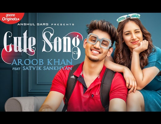 Cute Hindi Lyrics – Aroob Khan