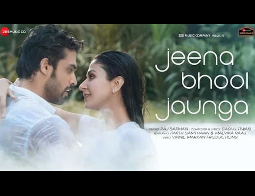 Jeena Bhool Jaunga Hindi Lyrics - Raj Barman