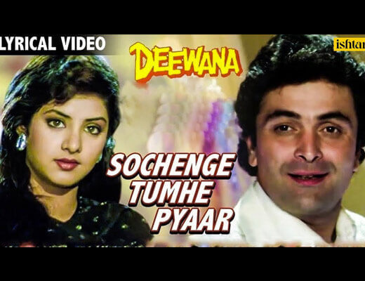 Sochenge Tumhe Pyar Hindi Lyrics - Deewana