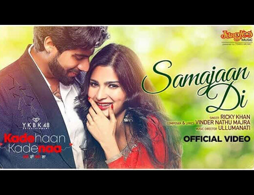 Samajaan Di Hindi Lyrics – Singga, Sanjana Singh