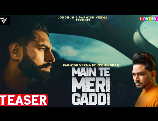 Main Te Meri Gaddi Hindi Lyrics – Parmish Verma