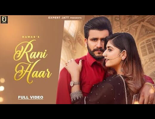 Rani Haar Hindi Lyrics - Nawab