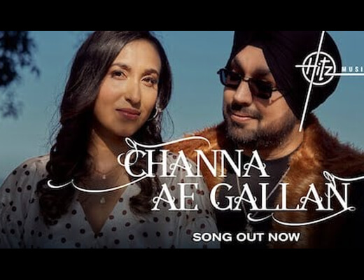 Channa Ae Gallan Hindi Lyrics – Deep Money