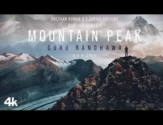 Mountain Peak Hindi Lyrics – Guru Randhawa