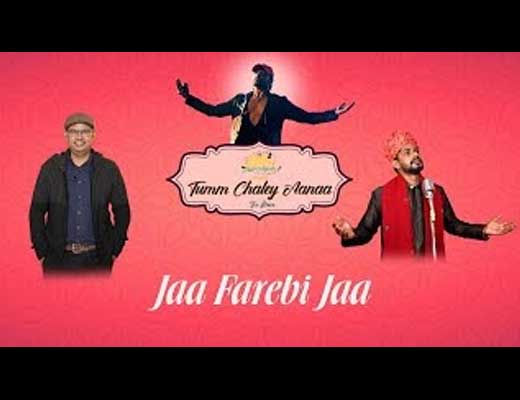 Jaa Farebi Jaa Hindi Lyrics - Sawai Bhatt