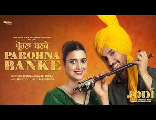 Parohna Banke Hindi Lyrics - Diljit Dosanjh