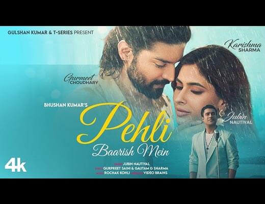 Pehli Baarish Mein Hindi Lyrics - Jubin Nautiyal