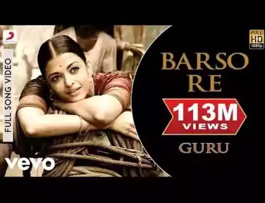 Barso Re Hindi Lyrics - Guru