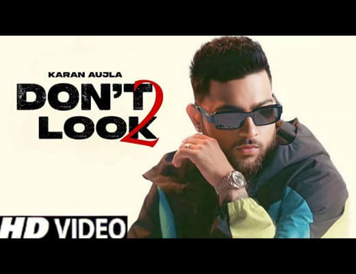 Don't Look 2 Hindi Lyrics - Karan Aujla