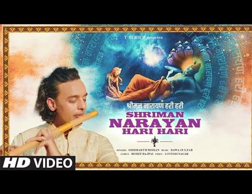 Shriman Narayan Hari Hari Hindi Lyrics – Siddharth Mohan